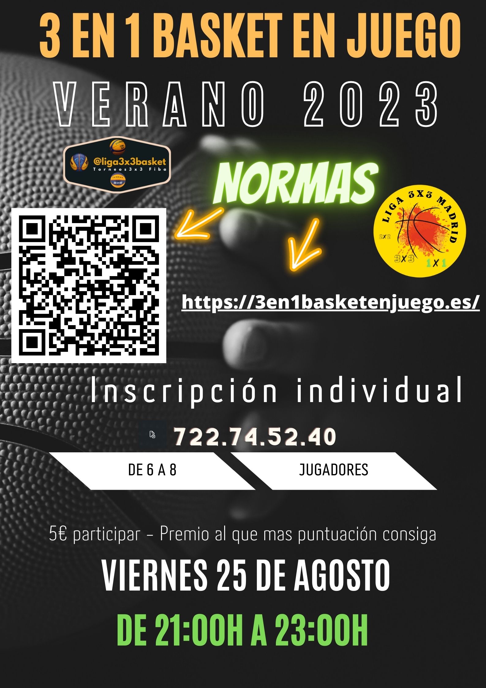 Viernes 25 de Agosto Torneo 3 en 1 Basket en juego (2x1x3)