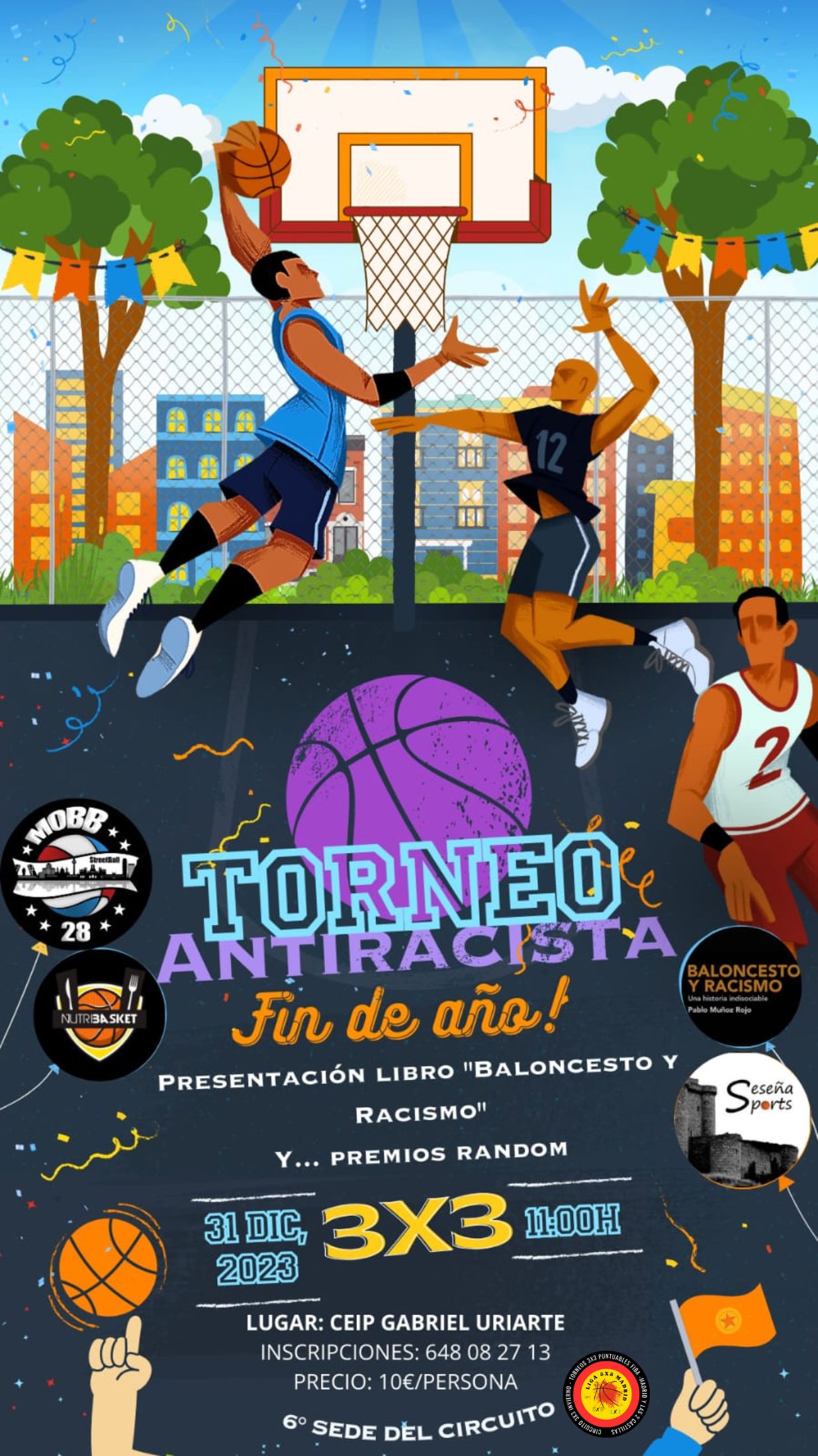 Torneo Circuito 3×3 CM-CyL-CM SEDE 6 – Seseña – 31 de Diciembre 2023 – Torneo antiracista