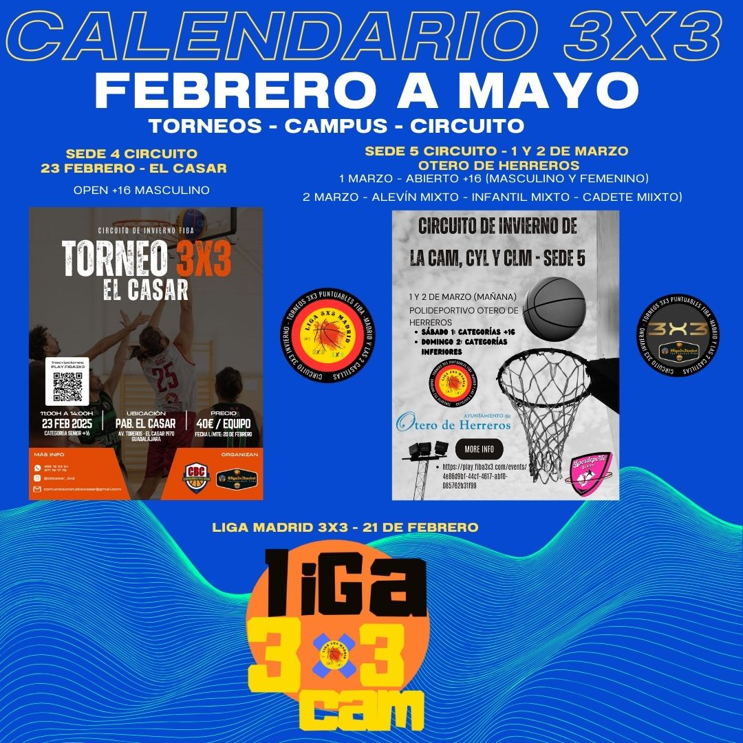 Calendario 3×3 de Febrero a Mayo #fiba3x3 #circuito3x3 #campus3x3 #calendario3x3